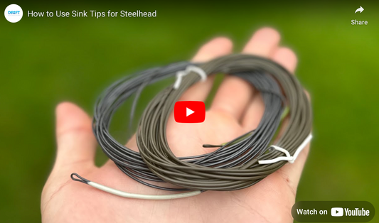 How to Use Sink Tips for Steelhead