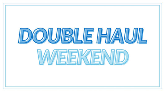 Double Haul Weekend @ Drift Outfitters!