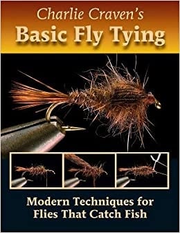 Charlie Craven's Basic Fly Tying