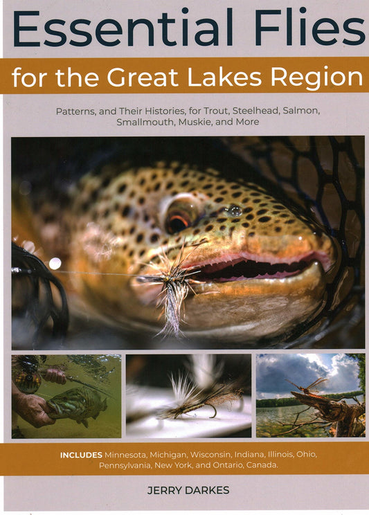 Essential Flies: for the Great Lakes Region (Hardcover) - Jerry Darkes